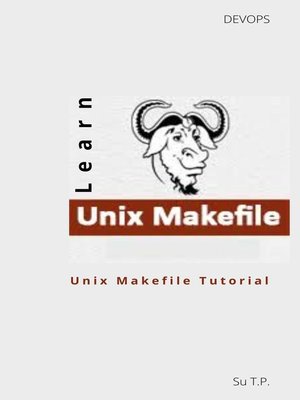 cover image of Learn Unix Makafile